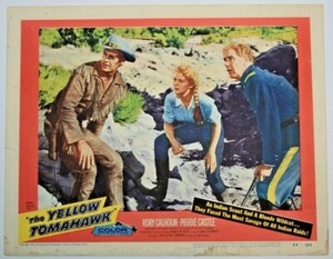 1954 The Yellow Tomahawk, Rory Calhoun, Peggie Castle vtg lobby card