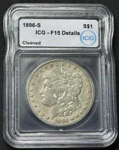 1896-S Morgan Dollar ICG F15 Details Cleaned - Picture 1 of 2