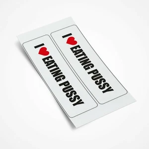 I Heart Eating Pussy STICKERS 150mm x2 Car Truck Caravan Vinyl Decal Toolbox - Picture 1 of 1