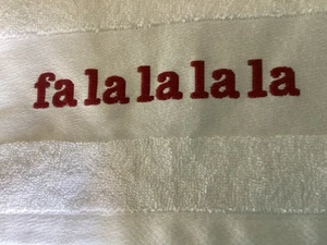 Pottery Barn Christmas Embroidered Towels 20"x30" White/Red Falalalala NWOT - Picture 1 of 6