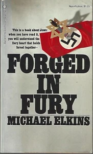 1971 Forged in Fury by Michael Elkins SIGNED pbk ~ 20th century Jewish history - Picture 1 of 1