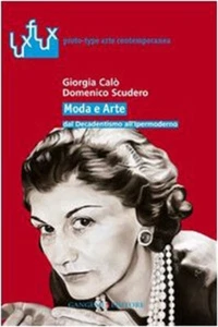Moda e arte dal decadentismo all'ipermoderno - 2009 - Gangemi Edi - Picture 1 of 1