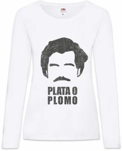 Camiseta Plata O Plomo Mujeres Mangas Largas Pablo Diversión Narcos Cita Escobar Retrato - Imagen 1 de 1