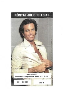 RARE / TICKET BILLET CONCERT - JULIO IGLESIAS : LIVE MARSEILLE ( FRANCE ) 1980 - Picture 1 of 3