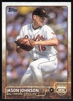 2015 Topps Update Pride and Perseverance #PP-5 Jason Johnson - Image 1 of 2