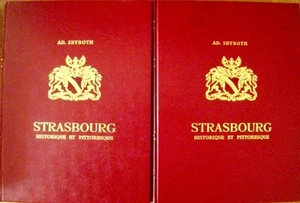 2 Bände Strasbourg Historique et Pittoresque AD. Seyboth Nachdruck von 1894 - Picture 1 of 3