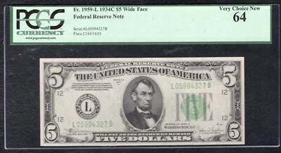 FR. 1959-L 1934-C $5 WIDE FRN FEDERAL RESERVE NOTE SAN FRANCISCO, CA PCGS UNC-64 - Image 1 of 2