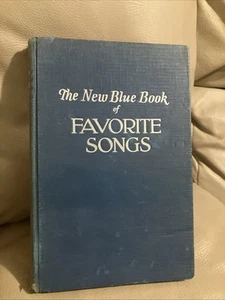 The New Blue Book of Favorite Songs 1941 Hall & McCreary Company Music Songbook - Bild 1 von 5