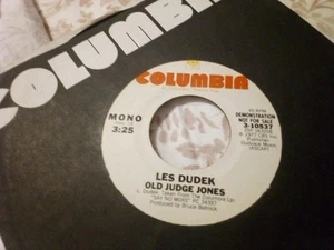 Les Dudek-45 Record-Old Judge Jones Stereo/Mono Promo NM Produced Bruce Botnick - Picture 1 of 3