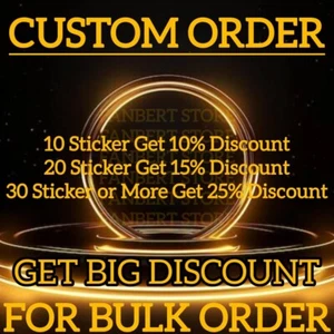 CUSTOM ORDER GET BIG EXTRA DISCOUNT FOR BULK ORDER ! - Picture 1 of 1