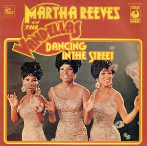 MARTHA REEVES & THE VANDELLAS Dancing In The Street Vinyl LP Sounds Superb 1973 - Picture 1 of 4