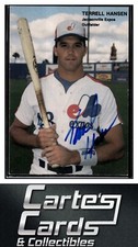 Terrel Hansen 1990 Best #169  Jacksonville Expos TTM/IP Signed Autographed