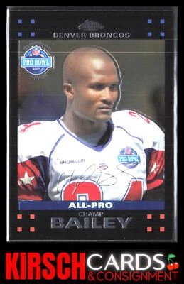 Champ Bailey 2007 Topps Chrome #TC101 Denver Broncos - Image 1 of 2