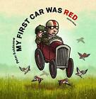 Peter Schössow : My First Car was Red Highly Rated eBay Seller Great Prices