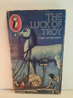 The Luck of Troy by Roger Green Puffin 1967 PB