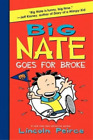 Lincoln Peirce Big Nate Goes For Broke (Copertina Rigida) Big Nate