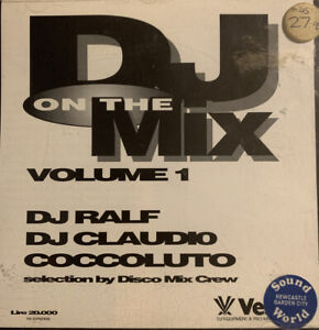 CD: DJ On The Mix - DJ Ralf & DJ Claudio Coccoluto (Disco Mix Crew)