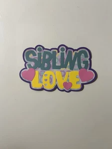 Geschwisterliebe Handarbeit Sammelalbum Titel Papier gestanzt - Bild 1 von 2