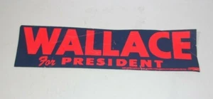 1968 George Wallace Wallace para presidente parachoques político calcomanía calcomanía vintage - Imagen 1 de 5