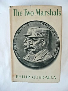 The Two Marshals by Philip Guedalla - First Edition Hardback 1943 - Picture 1 of 11