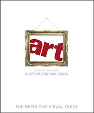 Art: The Definitive Visual Guide by Dixon, Andrew Graham Hardback Book The Cheap