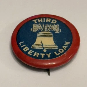 Third Liberty Loan Vintage Pin Button Pinback Liberty Bell Small - Picture 1 of 7