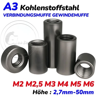 Verbindungsmuffe Rund M2 M3 - M6 A3 / Kohlenstoffstahl Langmutter Gewindemuffe - Bild 1 von 4
