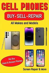 Cell Phones BUY SELL REPAIR Advertising Poster Sign 24x36 - Picture 1 of 4