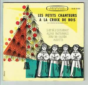LES PETITS CHANTEURS CROIX DE BOIS Vinyle 45T Livre ..EST NE DIVIN ENFANTS Noel - Imagen 1 de 10