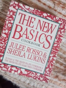 The New Basics Cookbook by Julee Rosso and Sheila Lukins (1989, Trade Paperback) - Picture 1 of 17