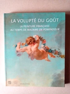 La Volupté du Gout Somogy Editions 2008 - Foto 1 di 1