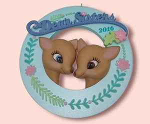 2016 Dear Sisters Hallmark Keepsake Ornament Christmas tree Ornament Deer - Picture 1 of 3