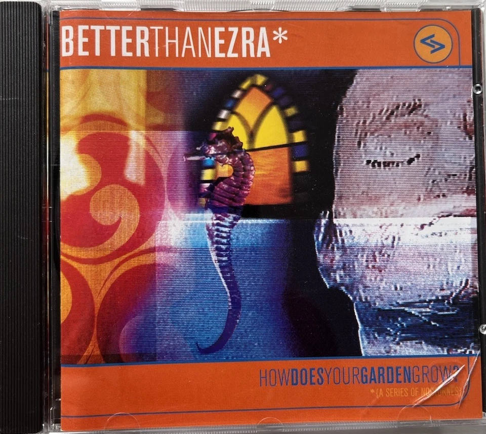 Better than Ezra „How Does Your Garden Grow“ CD - Bild 1 von 2