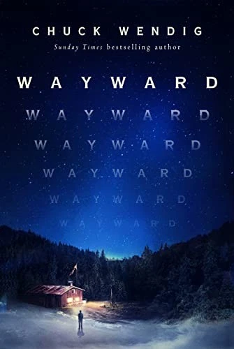 Wayward By Chuck Wendig - Image 1 of 1