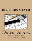 Down Across Seven Duets For Flute And Bassoon By Rene Urs Meyer English Pape