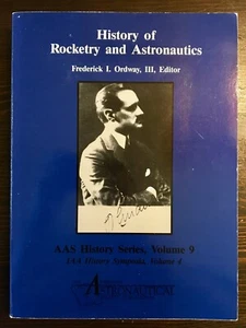 History of Rocketry and Astronautics (AAS History Series, Volume 9), Ordway, Ed. - Picture 1 of 5
