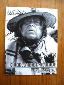 The Huichol of Mexico: The Shaman by Peter R. Collings healing spiritual culture - Picture 1 of 1