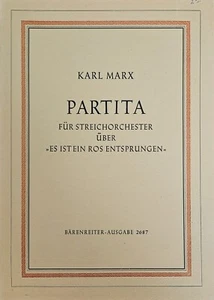 Karl Marx Partita Es Ist Ein Ros Entsprungen String Orchestra Barenreiter Score - Picture 1 of 1