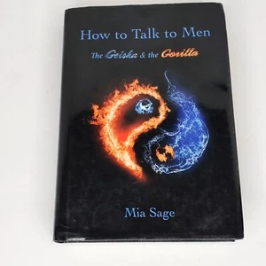 How to Talk to Men The Geisha and the Gorilla, Mia Sage - Picture 1 of 9