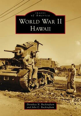 NEW Arcadia Publishing World War II Hawaii, HI 9781467161770 Images of America T