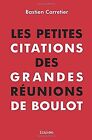Les Petites Citations des grandes runions de bo... | Book | condition very good