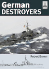 Robert Brown Shipcraft 25 German Destroyers Taschenbuch