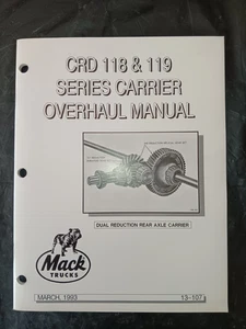 1993 MACK CRD118/119 SERIES CARRIER OVERHAUL SERVICE MANUAL REPAIR SERVICE BOOK - Bild 1 von 3