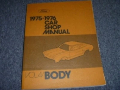 Mercury Monarch Montego Capri Colony 1975 carrocería parque manual de reparación xo Foto 1 de 2
