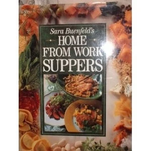 Sara Buenfeld's Home From Work Suppers Cookbook HBDJ ++++ - Picture 1 of 1