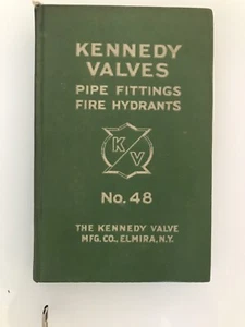 KENNEDY Valve Catalog #48 1926 ASBESTOS Packing Pipe Fittings Fire Hydrant - Picture 1 of 4