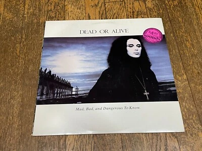 Dead or Alive Gold Stamp Promo LP - Mad, Bad, and Dangerous To Know - Epic 1986 - Image 1 of 4