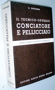 Il tecnico operaio conciatore e pellicciaio Giuseppe Costanza - Picture 1 of 12