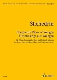 Shepherd´s Pipes of Vologda Rodion Shchedrin Studyscore Oboe, Cor Anglais, Horn - Image 1 of 4