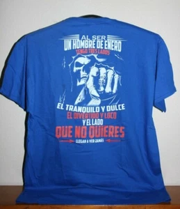 AL SER UN HOMBRE DE ENERO TENGO TRES LADOS..LLEGAR A VER JAMAS T-Shirt, XL, blau - Bild 1 von 6
